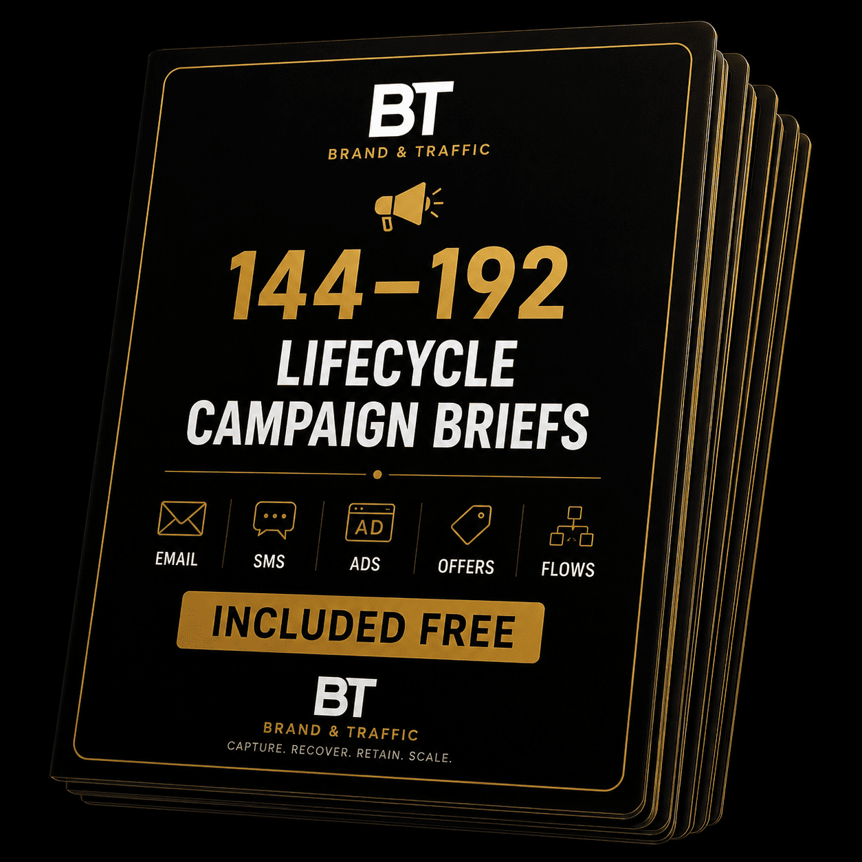 144–192 Lifecycle Campaign Briefs — Included Free
